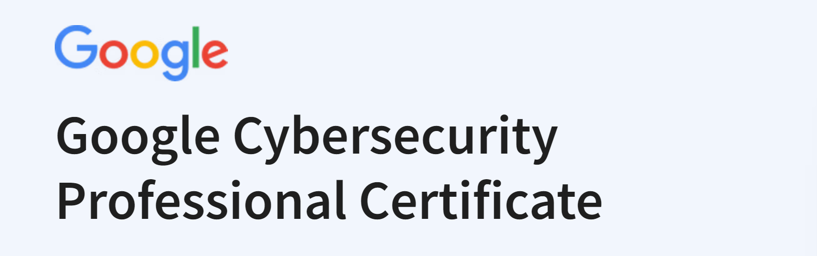 Best Cybersecurity Certifications For Beginners 7 Google Cybersecurity Professional Certificate E1780298500535